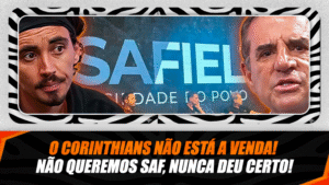 O CORINTHIANS NÃO ESTÁ A VENDA! NÃO QUEREMOS SAF, NUNCA DEU CERTO!
