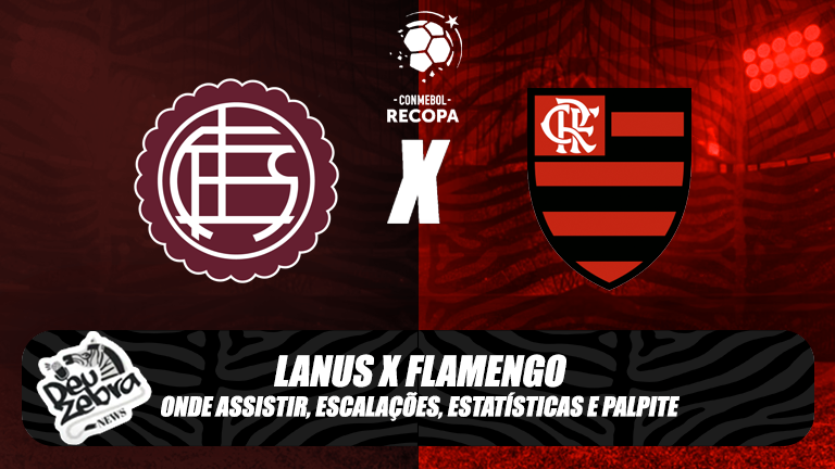 Lanus x Flamengo