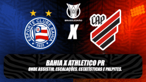 Bahia x Athletico PR