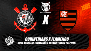 Corinthians x Flamengo