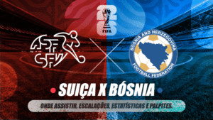 Suiça-x-Bosnia