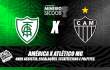 América MG x Atlético MG