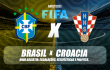 Brasil x Croacia