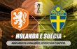 HOLANDA E SUÉCIA