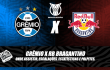 Grêmio x RB-Bragantino