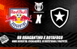RB Bragantino x Botafogo