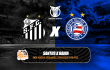 Santos-x-Bahia